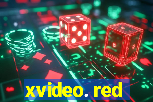 xvideo. red